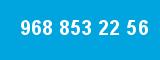 968 853 22 56